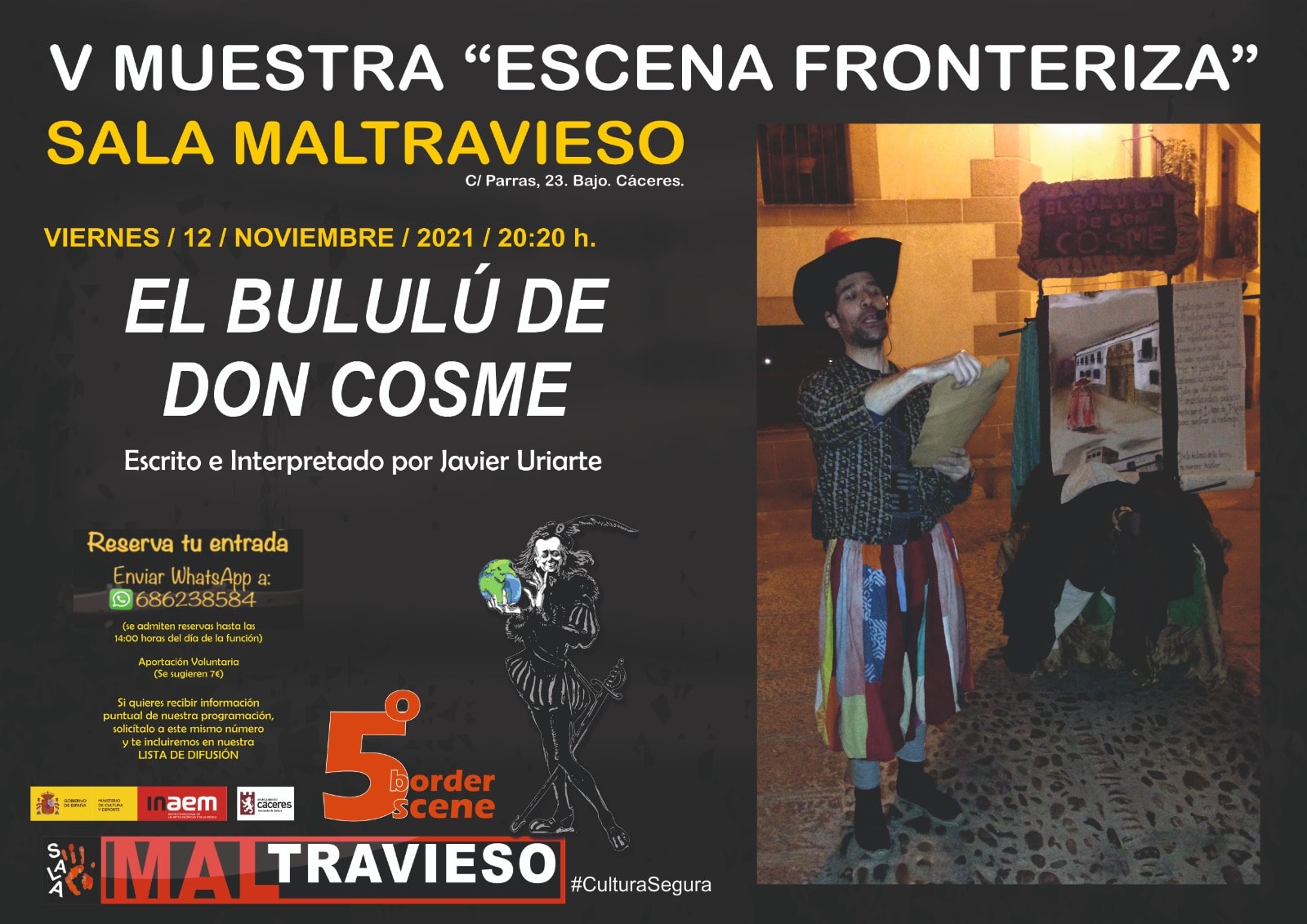 'El Bululú de Don Cosme' Cía: Z Teatro (Extremadura)