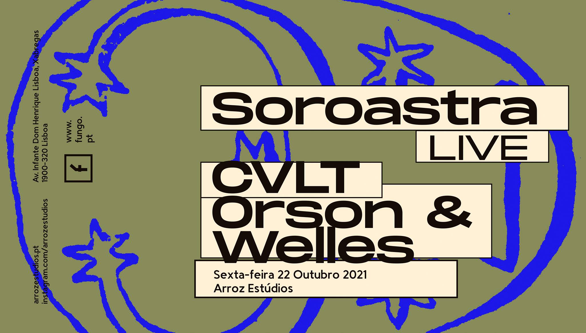 FUNGO — Soroastra LIVE + CVLT + Orson & Welles