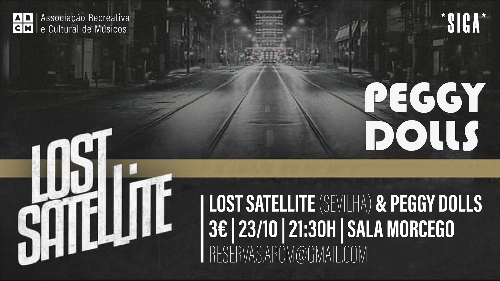Lost Satellite (Sevilha) & Peggy Dolls  |  *SIGA*