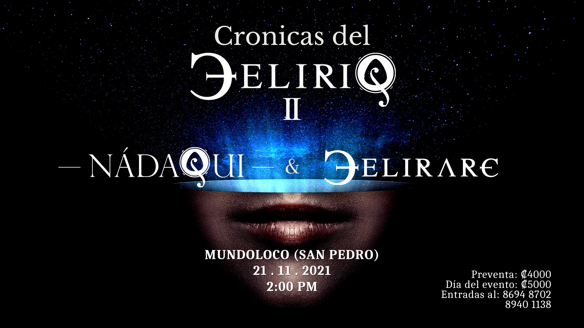 'Crónicas del Delirio II'