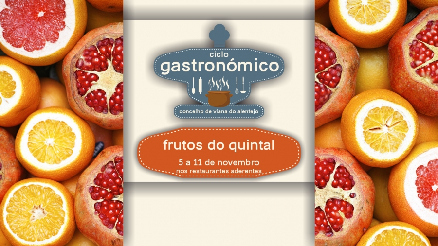 Ciclo Gastronómico – Frutos do quintal
