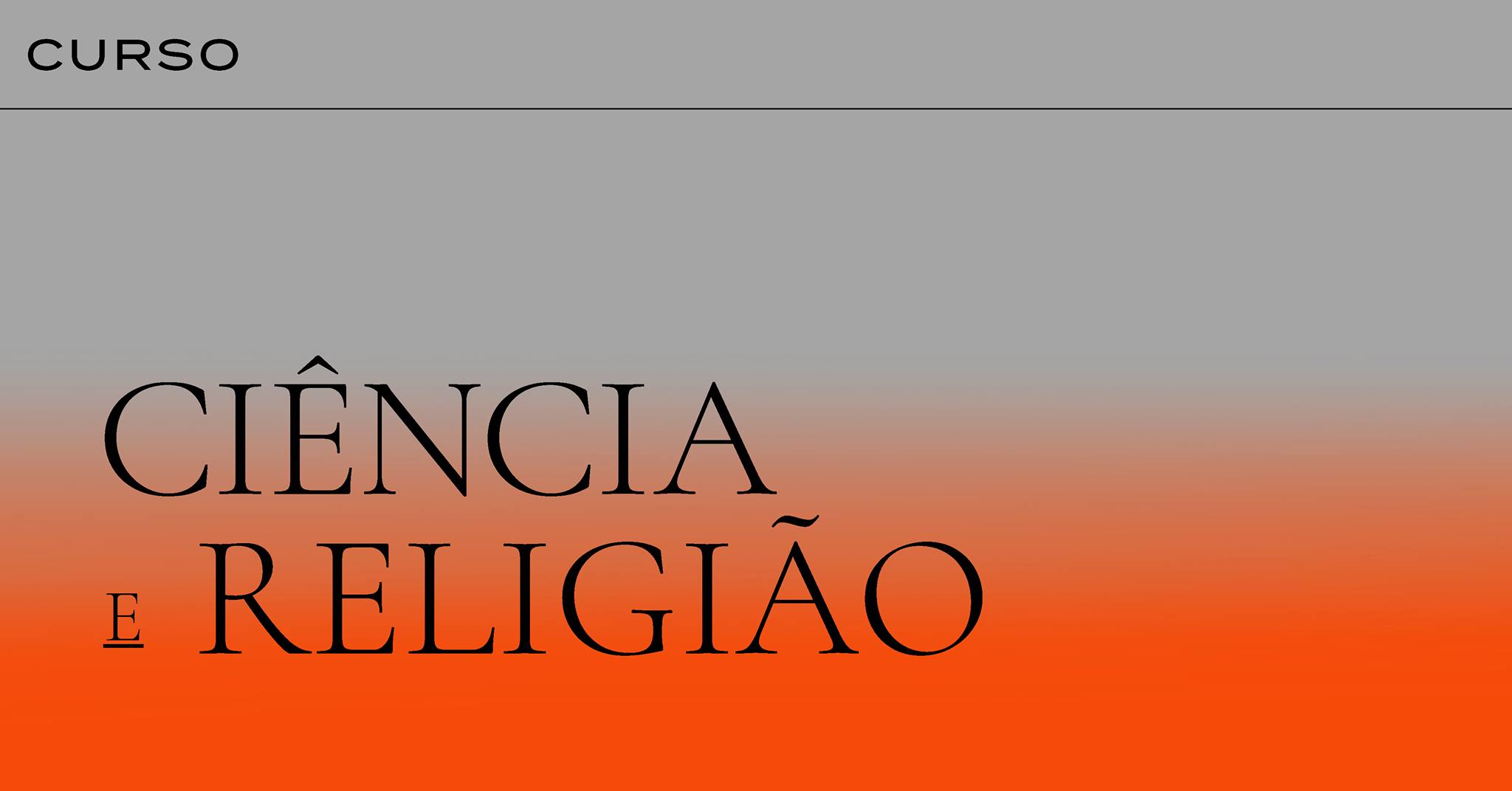Curso | Ciência e Religião — com Francisco Malta Romeiras