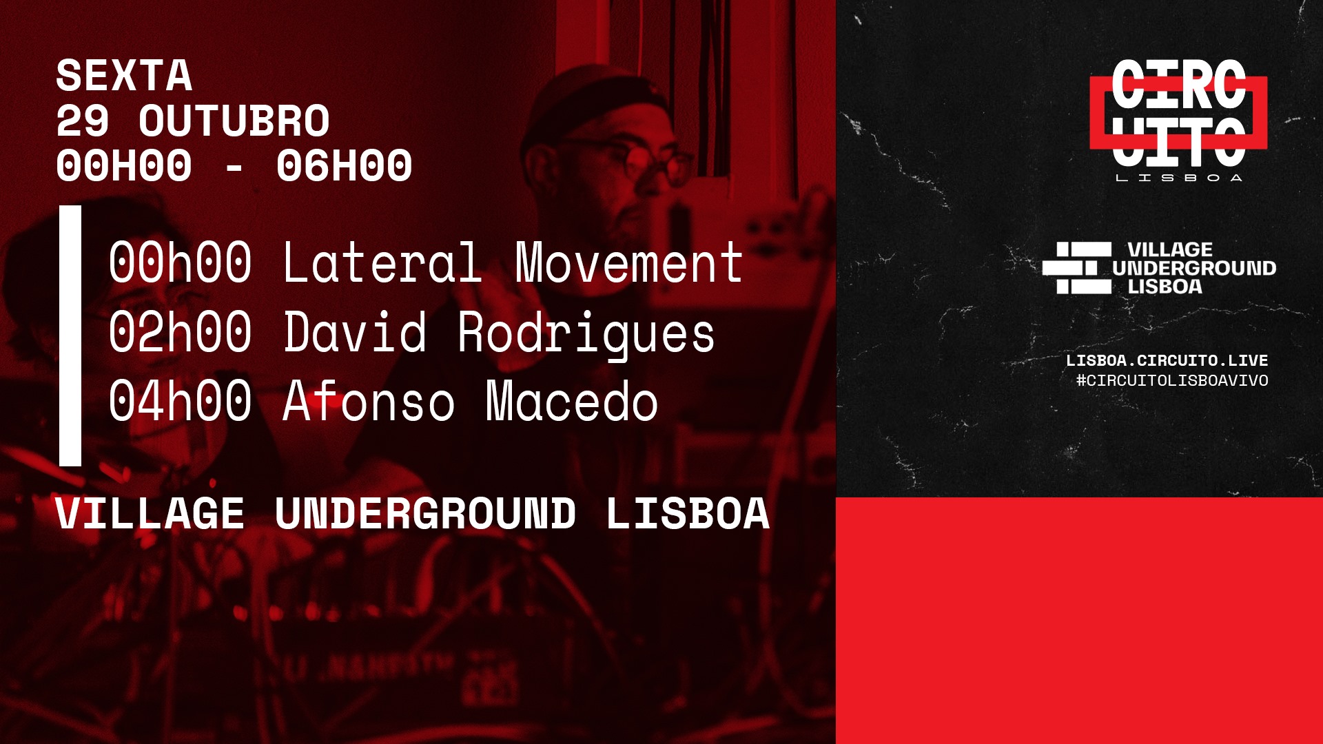 29 Outubro Circuito - Village Underground