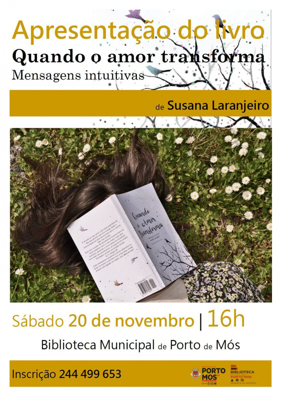 Apresentação do livro 'Quando o amor transforma' pela autora Susana Laranjeiro