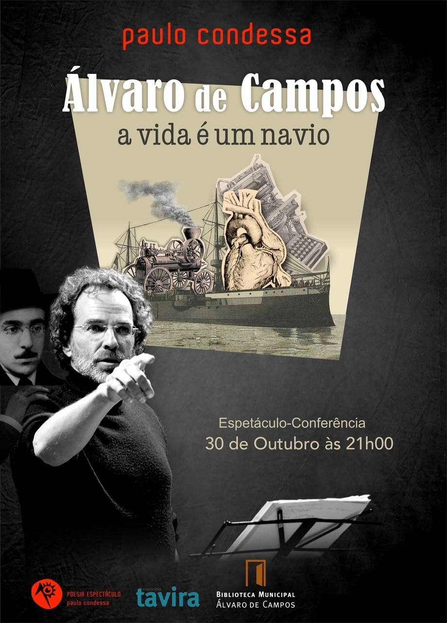 Álvaro de Campos - A vida é um navio com Paulo Condessa