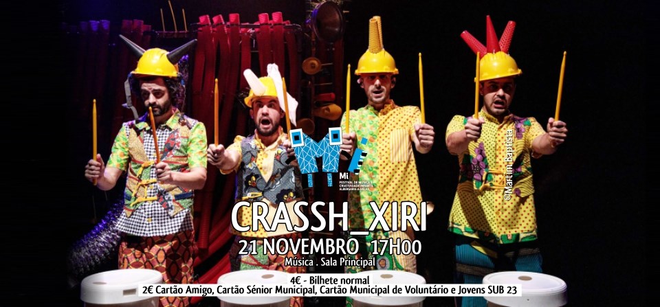 CRASSH_XIRI | Mi - Festival de Música e Criatividade Infantil