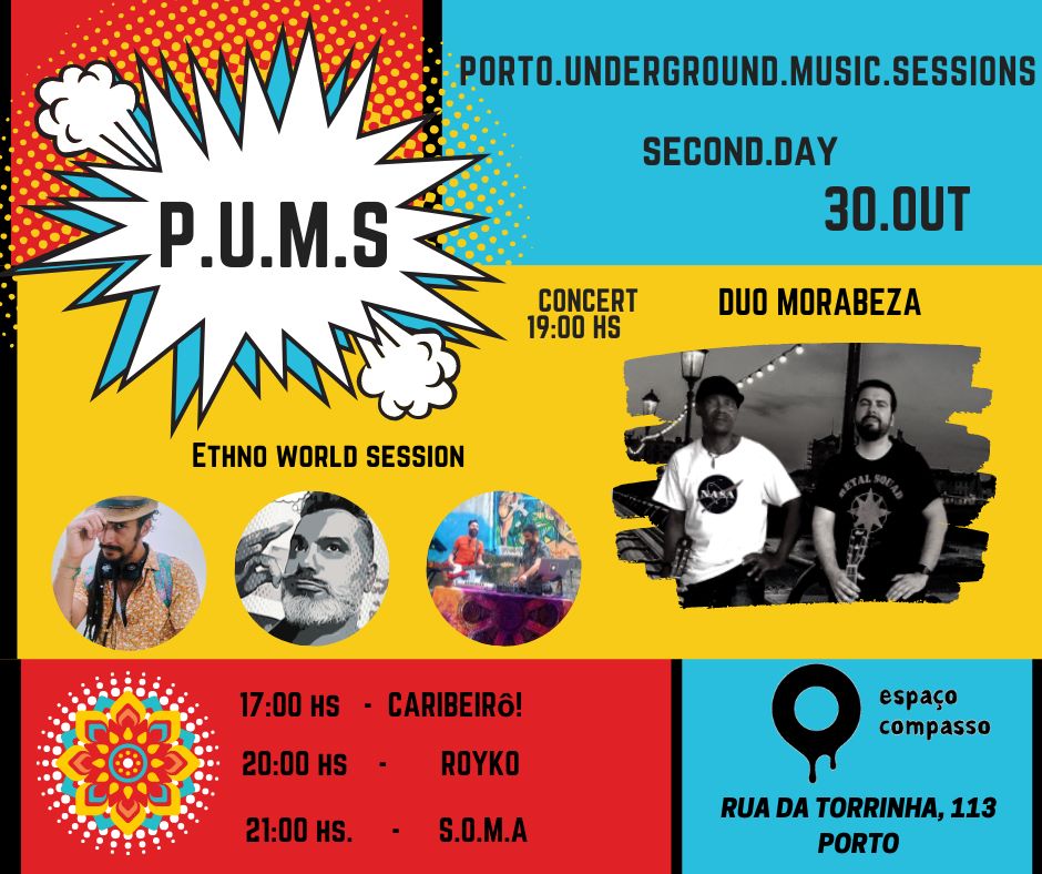P.U.M.s! Porto Underground Music Sessions-day2