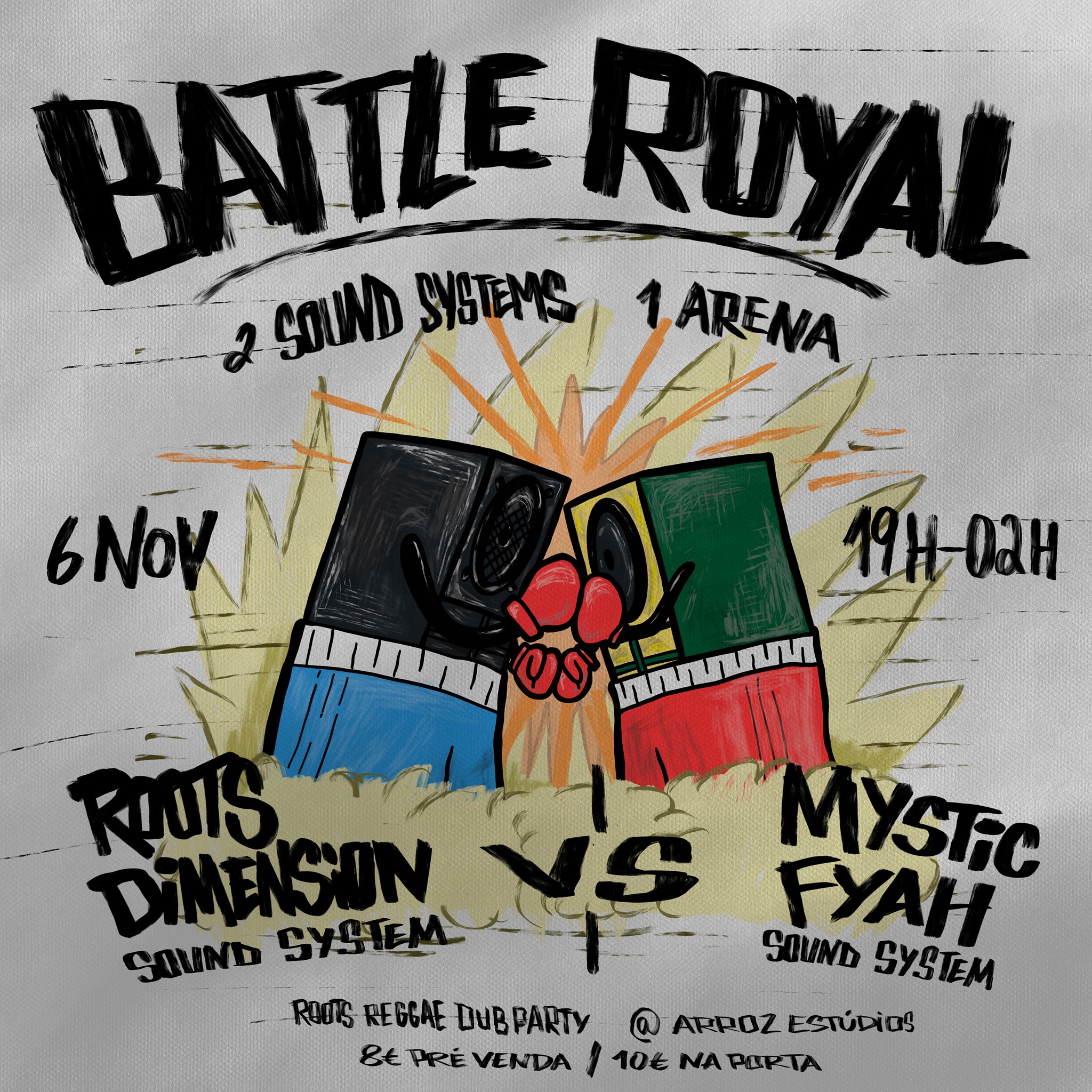 BATTLE ROYAL  - 2 Soundsystems 1 Arena - Roots Dimension vs Mystic Fyah