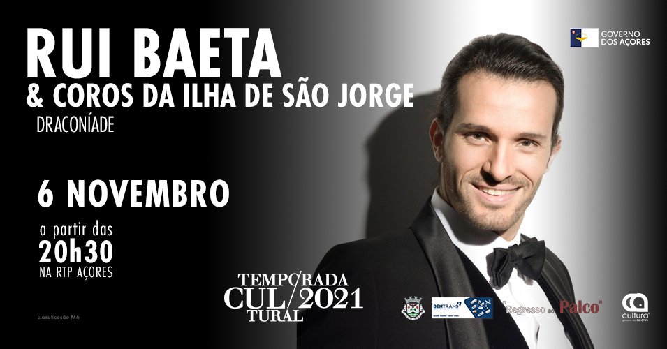 Temporada Cultural 2021 | Rui Baeta & Coros da ilha de São Jorge