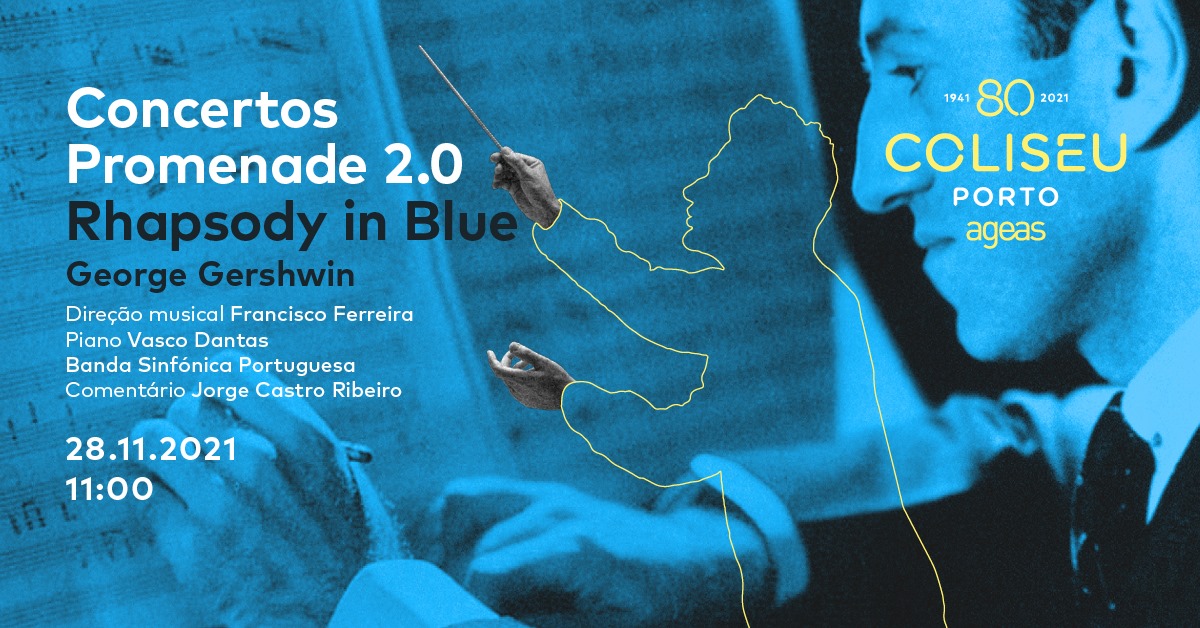 Concertos Promenade 2.0 – Rhapsody in Blue