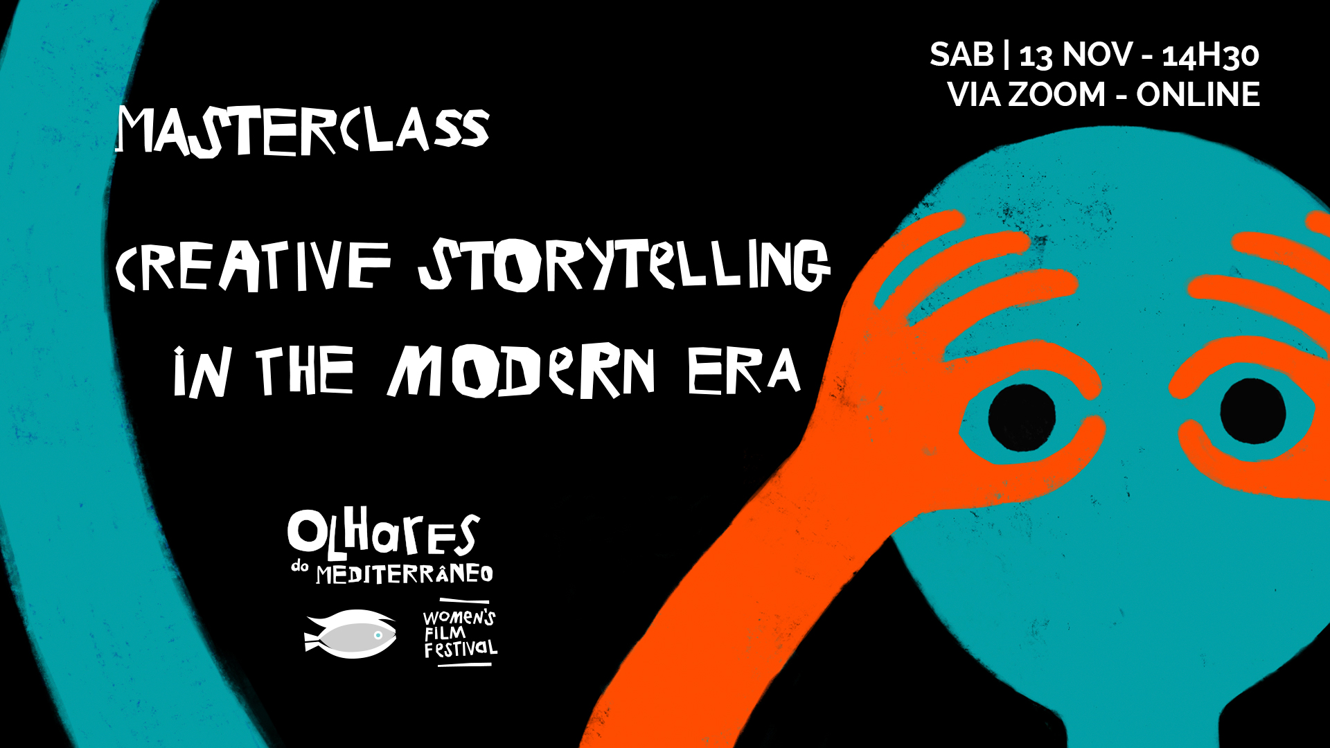 8.ª Edição Festival Olhares do Mediterrâneo | Masterclass Creative Storytelling in the Modern Era