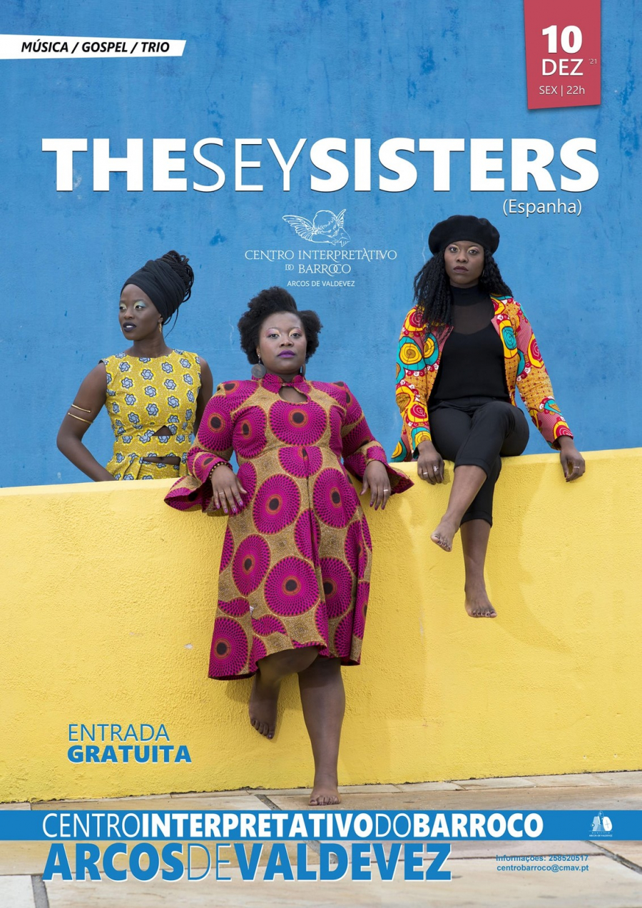 The Sey Sisters (Espanha) no Centro ...