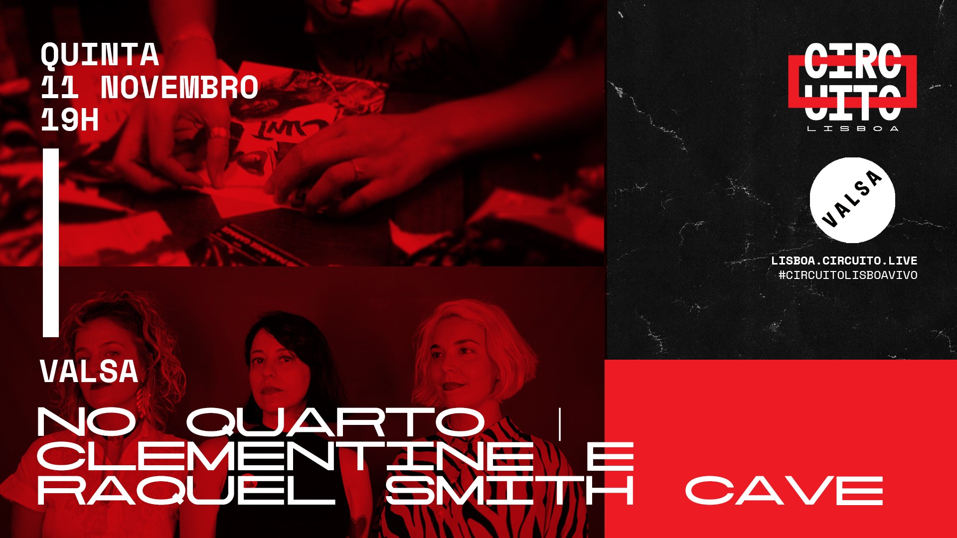 NO QUARTO DA VALSA | Clementine + Raquel Smith Cave | CIRCUITO LISBOA
