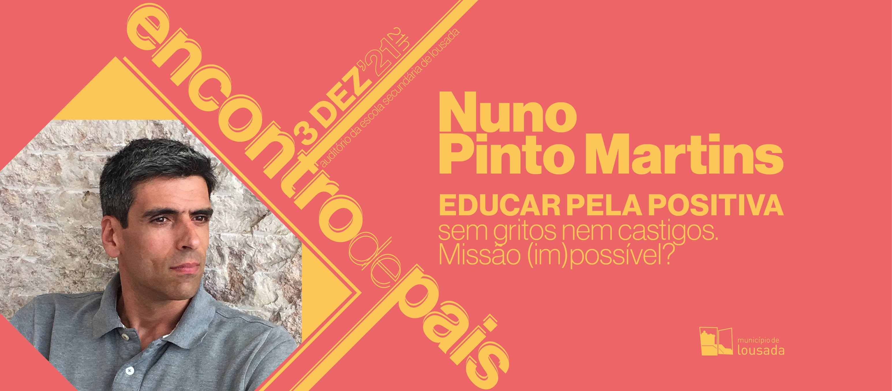 Encontro de Pais - Nuno Pinto Martins