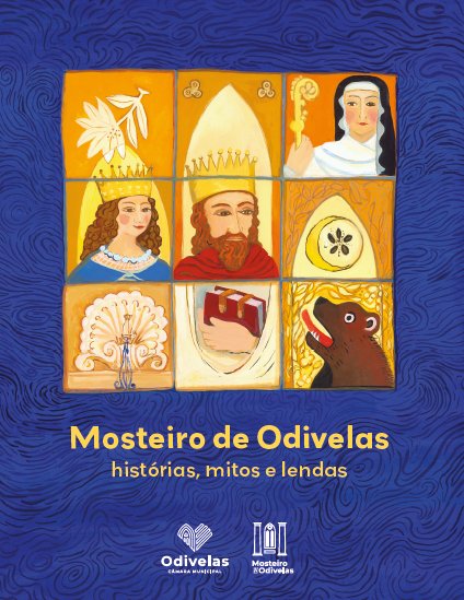 Apresentação do Livro Infantojuvenil 'Mosteiro de Odivelas – histórias, ...