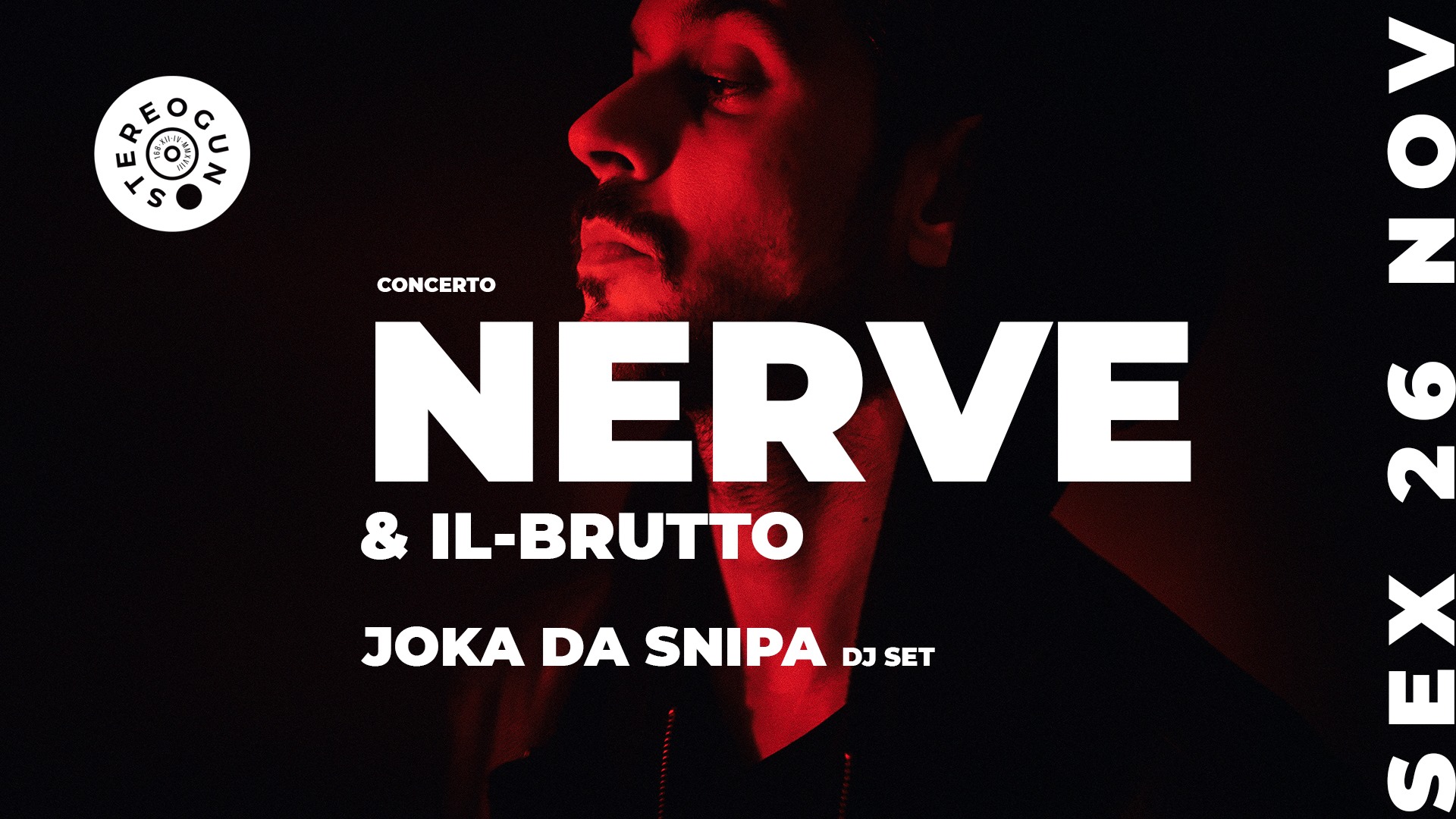 NERVE & IL-BRUTTO + JOKA DA SNIPA DJ SET na STEREOGUN