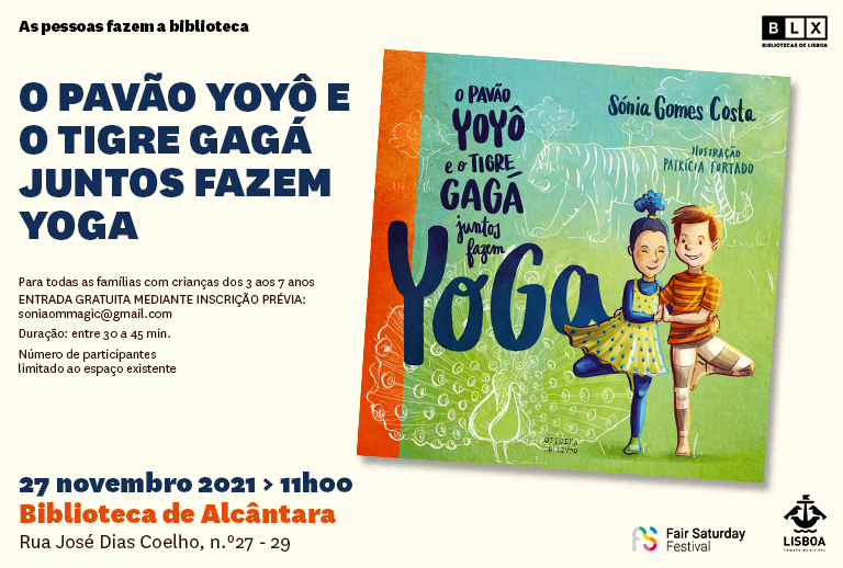 O pavão Yoyô e o tigre Gagá juntos fazem Yoga | Oficina - Fair Saturday Lisboa 2021