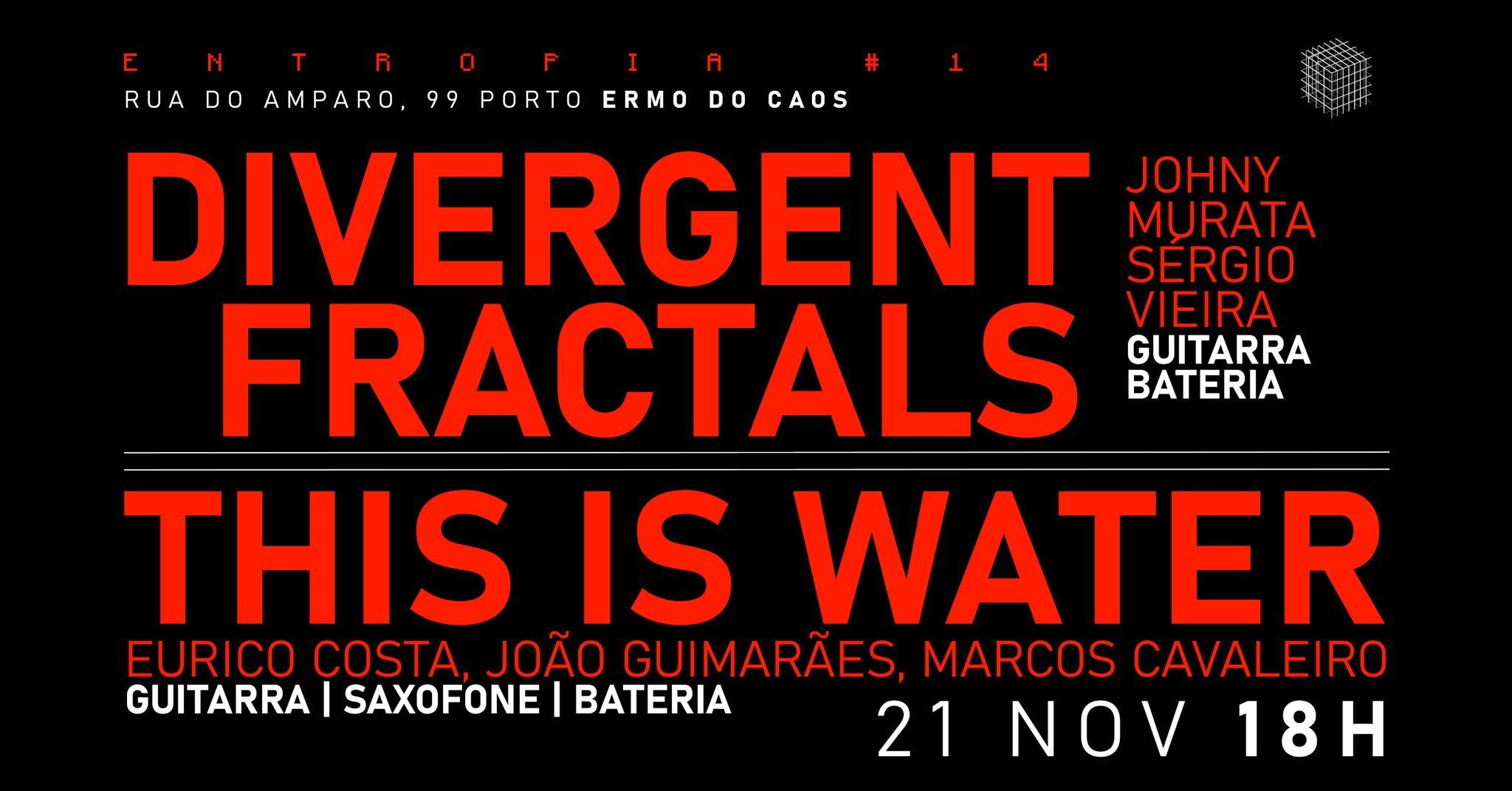 Ciclo Entropia #14 | Divergent Fractals + This is Water