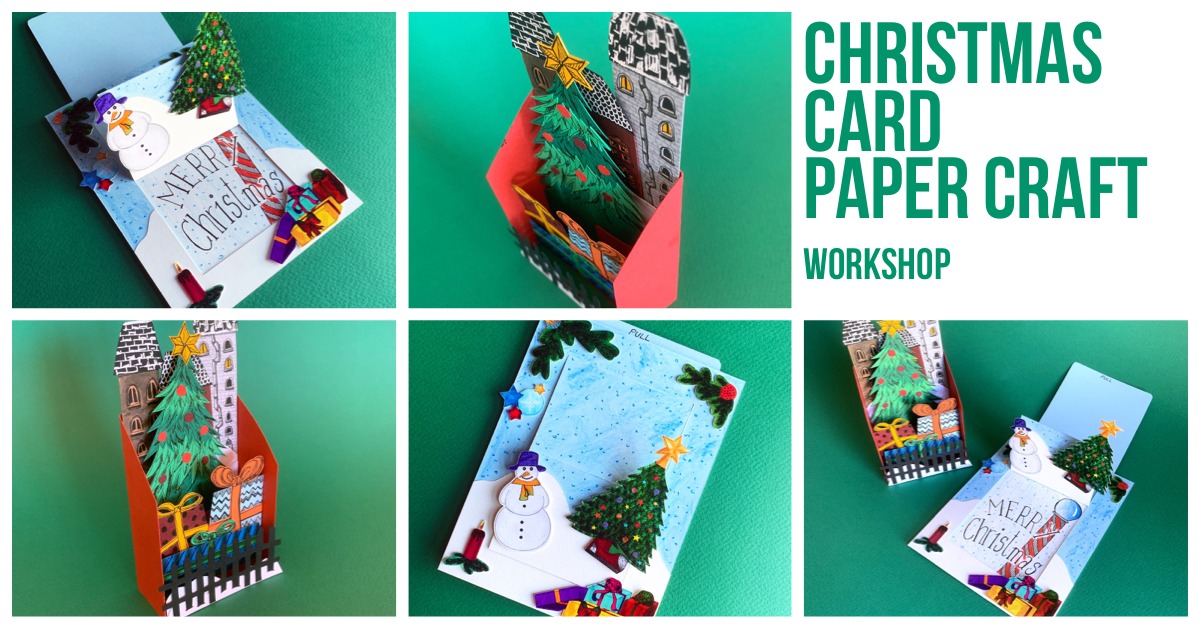 Christmas Card Paper Craft Workshop
