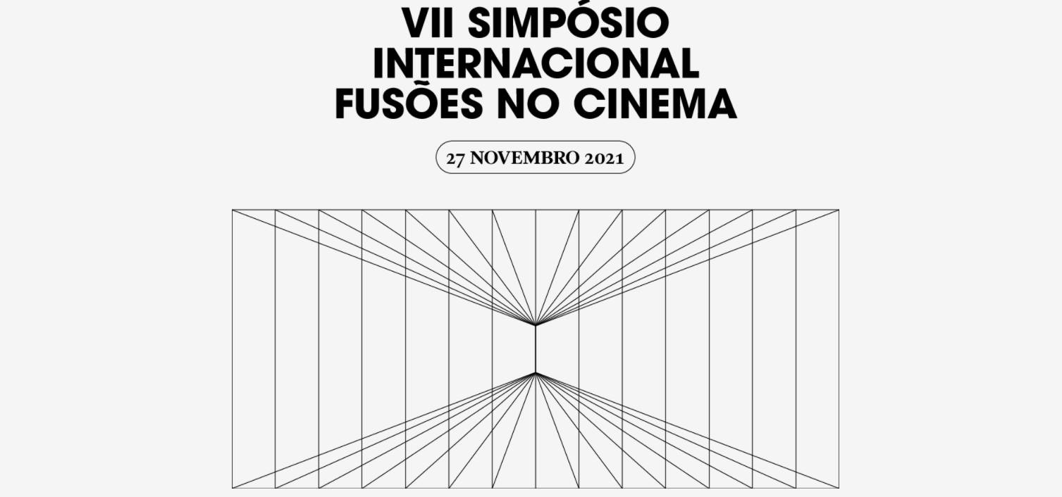 VII Simpósio Internacional 'Fusões no Cinema'