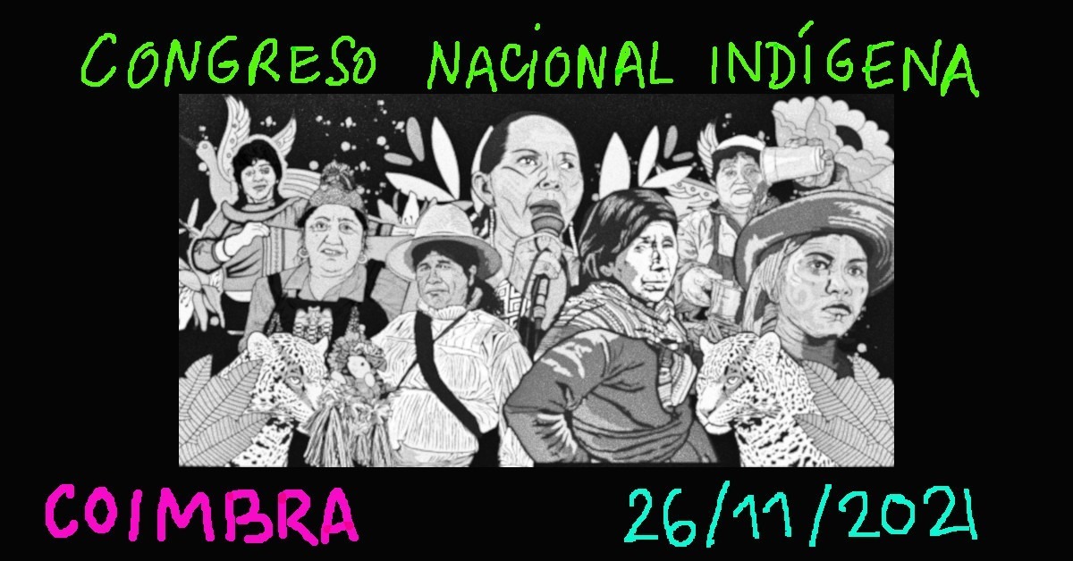 Caravana Zapatista: Filme + Conversa com o Congresso Nacional Indígena
