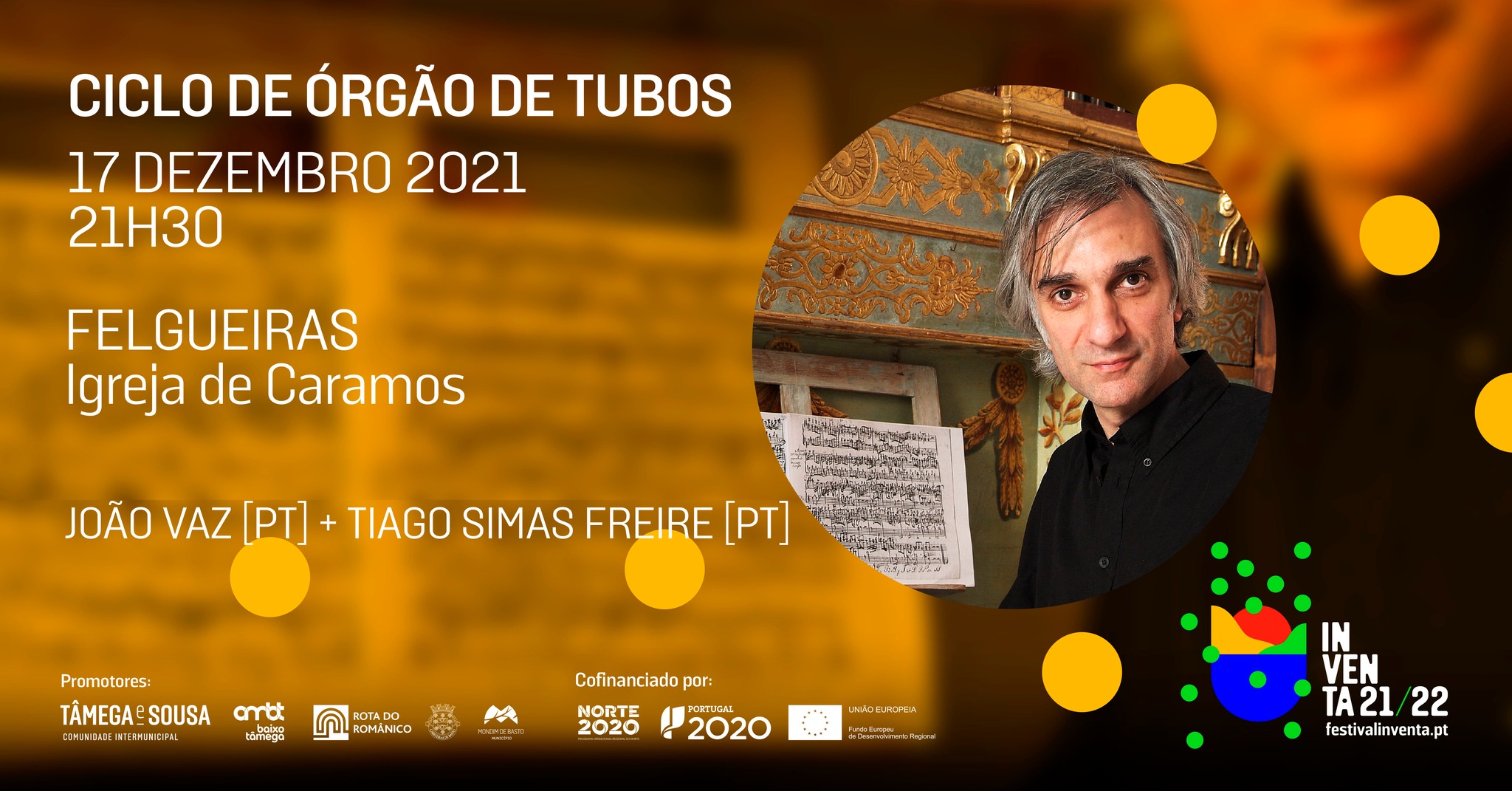 João Vaz [PT] + Tiago Simas Freire [PT] - Ciclo de órgão de tubos - Felgueiras