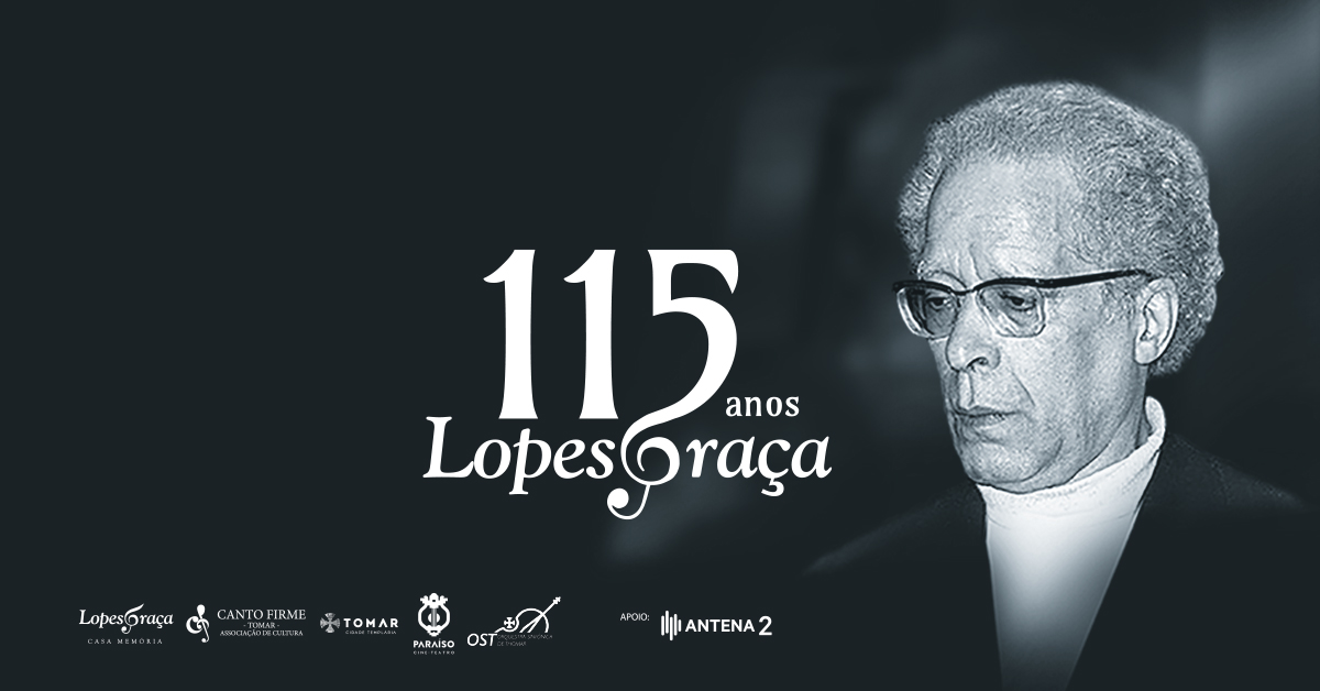 Comemorações dos 115 anos de Fernando Lopes-Graça