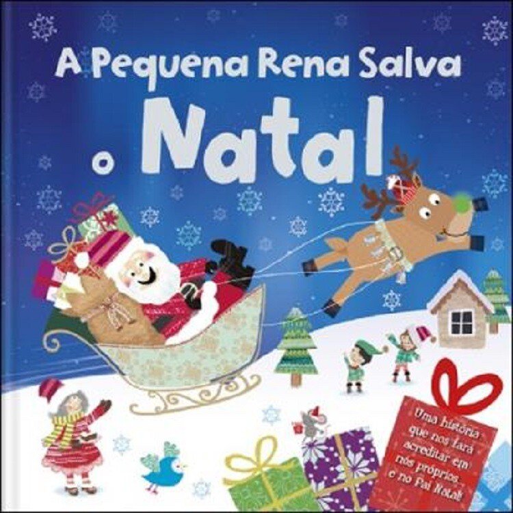 Sábados a Ler em Família: 'A Pequena Rena Salva o Pai Natal'