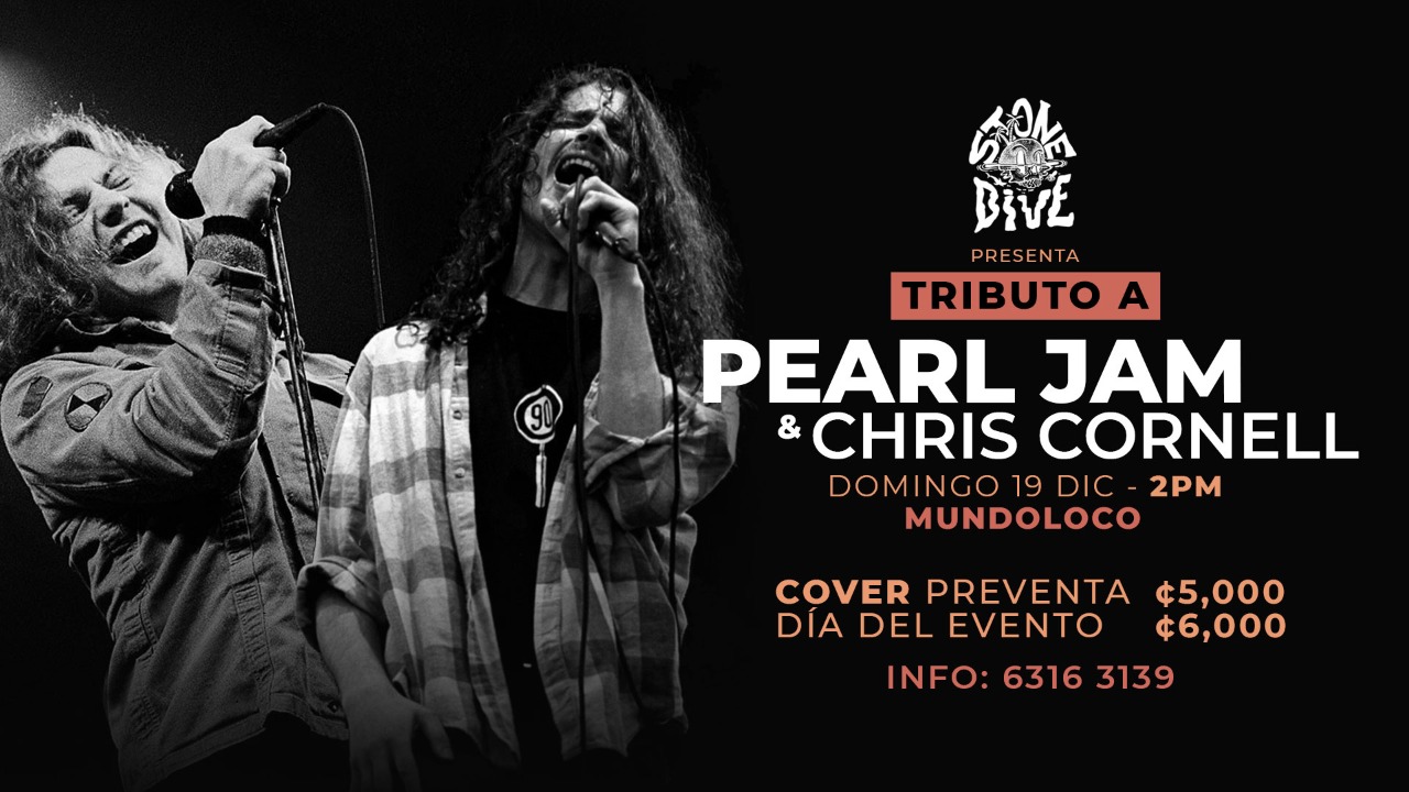 Tributo a Pearl Jam y Chris Cornell Stone Dive