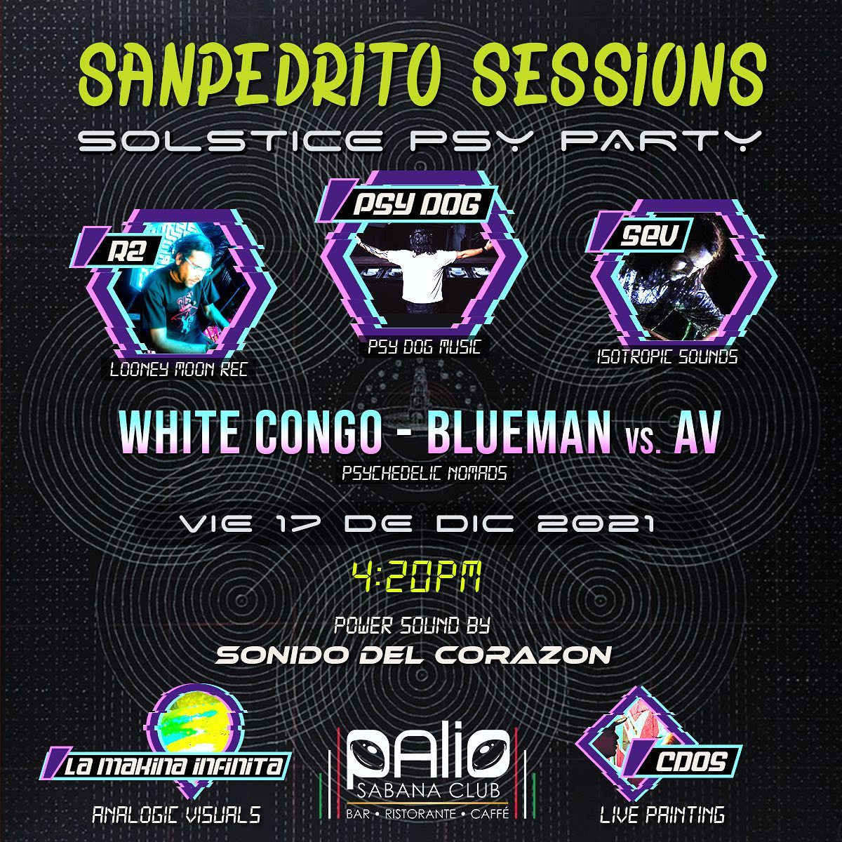 SAN PEDRITO SESSIONS, Solstice Psy Party