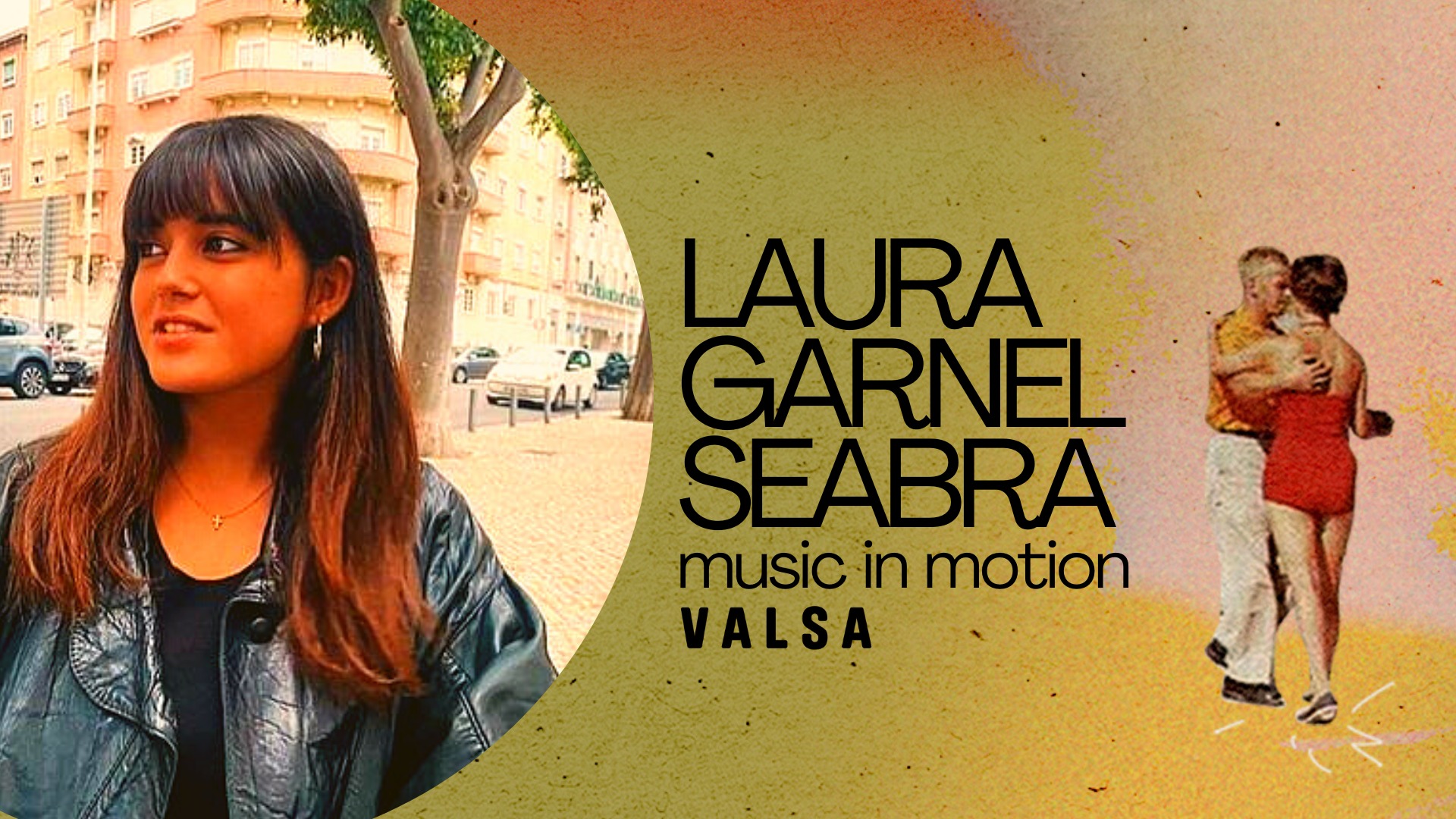 LAURA GARNEL SEABRA | music in motion