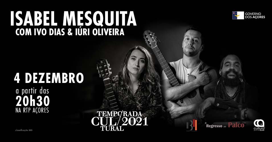 Temporada Cultural 2021 | Isabel Mesquita com Ivo Dias e Iúri Oliveira