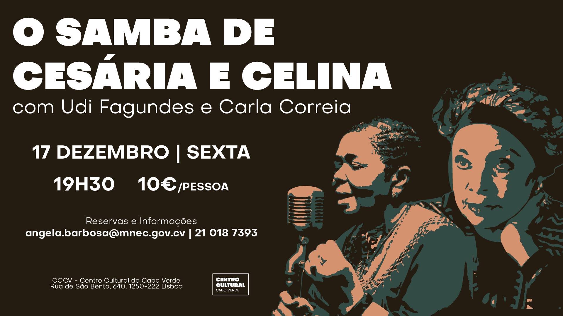 «O Samba de Cesária e Celina», com Udi Fagundes e Carla Correia