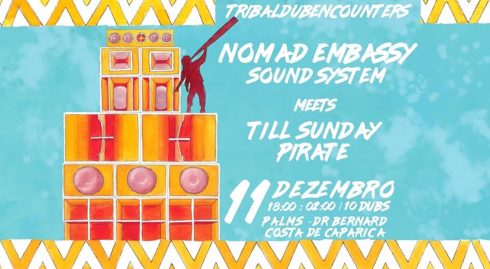 TRIBAL DUB ENCOUNTERS POWERED BY NOMAD EMBASSY