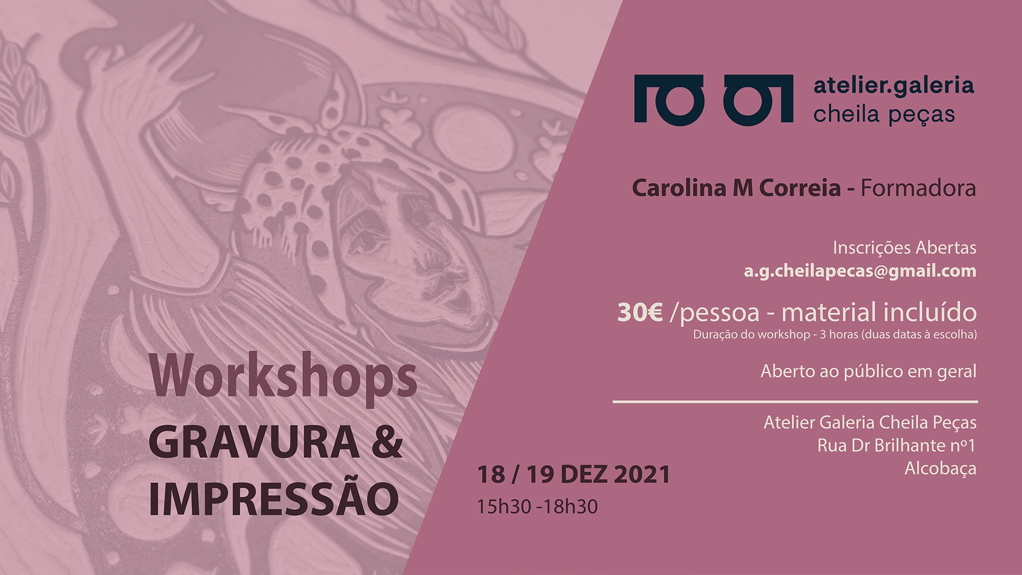 Workshops de Gravura & Impressão por Carolina M Correia