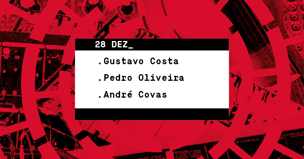 Oscilador Gráfico #2.2 -  Gustavo Costa + Pedro Oliveira + André Covas