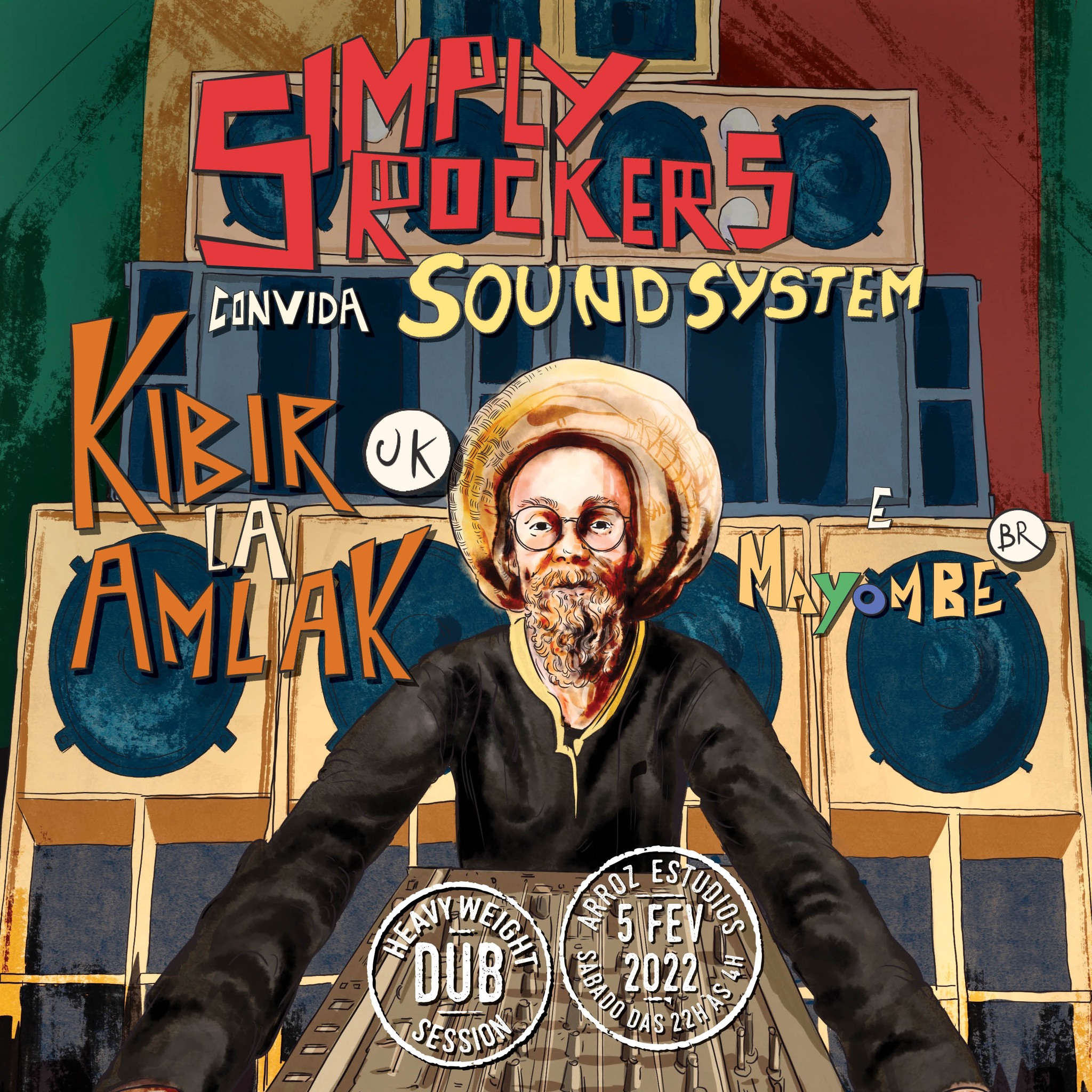 Simply Rockers Sound System meets Kibir La Amlak (UK) + Mayombe (BR)