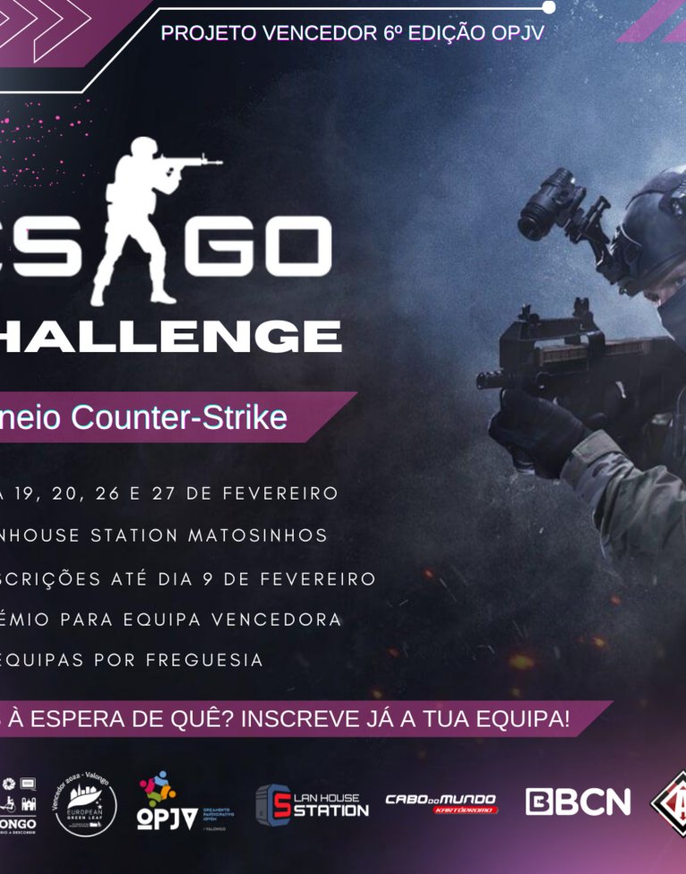 Torneio de Counter Strike 'CS:GO Challenge Valongo” nos dias 19, 20, 26 e 27 de fevereiro