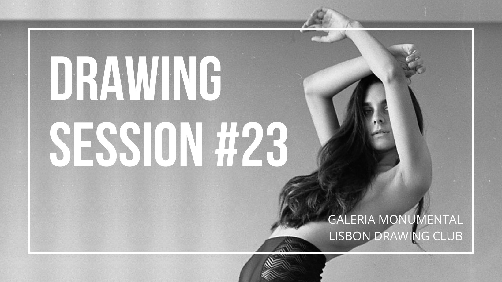 Drawing Session #23 | Lisbon Drawing Club