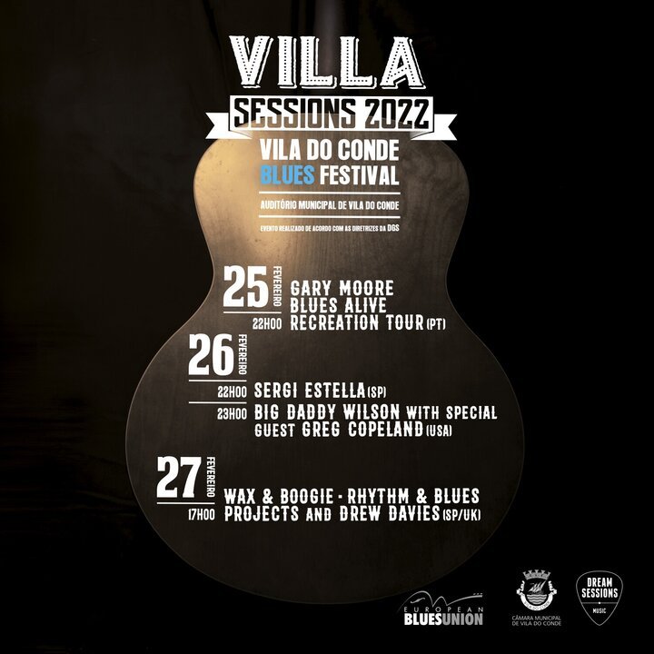 Festival Villa Sessions 2022: 3 dias de Blues em Vila do Conde