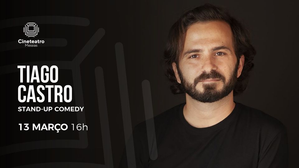 Stand-up comedy: Tiago Castro - Daqui de Baixo