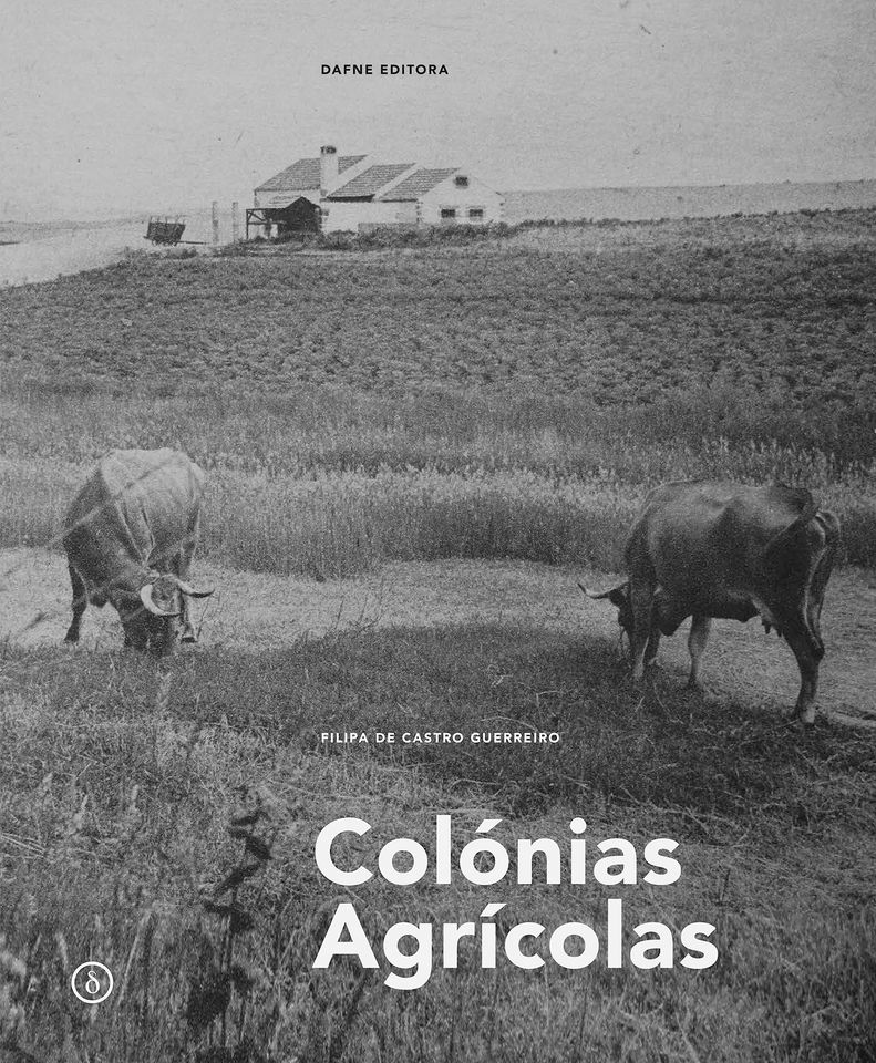 Apresentação do livro «Colónias Agrícolas»