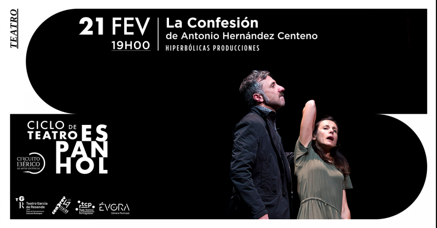 La Confesión | Ciclo de Teatro Espanhol – Circuito Ibérico de Artes Cénicas