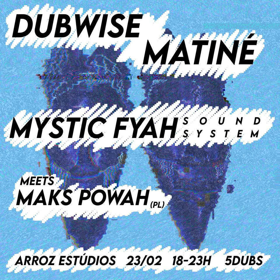 Dubwise Matiné