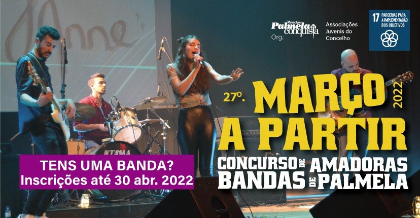 'WARM-UP MARÇO A PARTIR' - CONCURSO DE BANDAS AMADORAS DE PALMELA