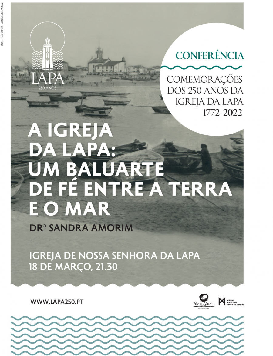 Conferência 'A Igreja da Lapa: um baluarte de fé entre a terra e o mar'