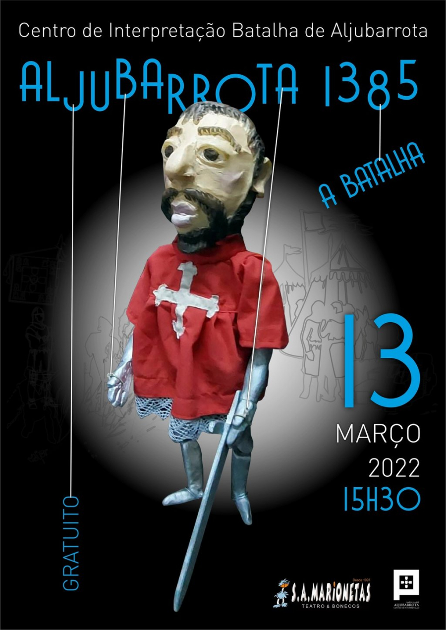 Teatro de Marionetas Aljubarrota 1385 - A Batalha