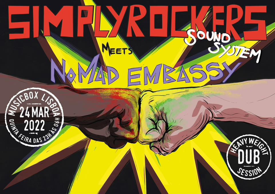 SIMPLY ROCKERS SOUND SYSTEM + NOMAD EMBASSY COLLECTIVE