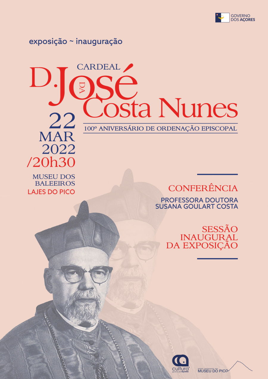 Exposição 'Cardeal D. José da Costa Nunes  100º Aniversário de Ordenação Episcopal'