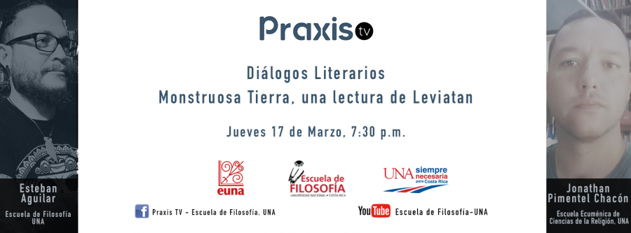Programa: Praxis TV:  Diálogos literarios: Monstruosa tierra. Una lectura de Leviathan
